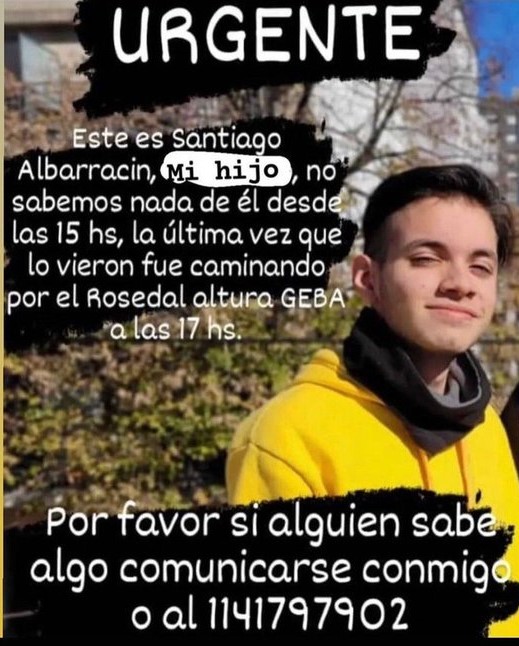 desaparecidaorg's tweet photo. #URGENTE BÚSQUEDA EN TIEMPO REAL #CABA
Santiago Albarracin tiene 18 años, desapareció el 3/7 en la ciudad de Buenos Aires, zona El Rosedal, altura #GEBA, barrio #Palermo. Avisar #Urgente a la mamá al ☎️ 1141797902, o 911 https://t.co/9HNR9scJUD