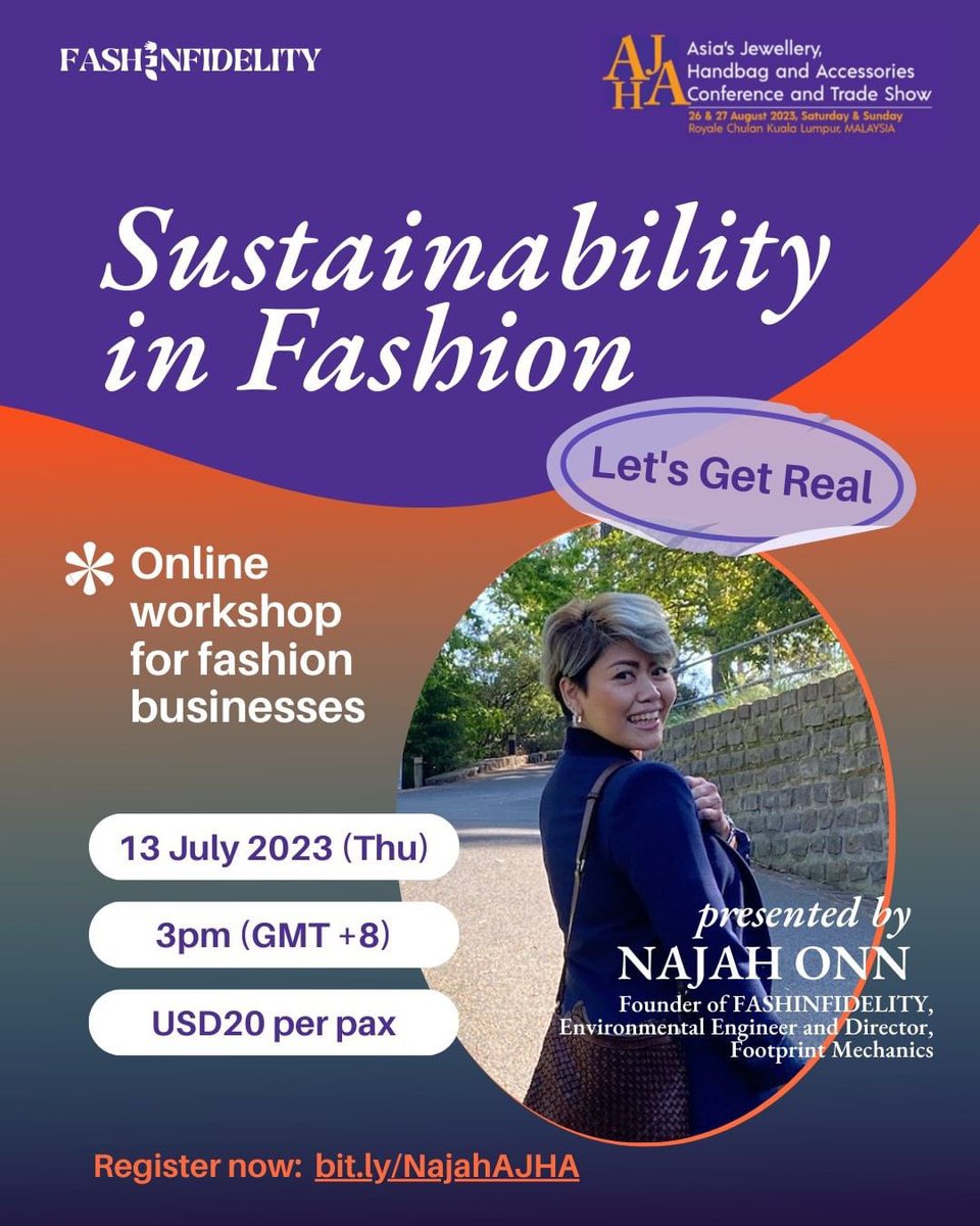 cleonajah's tweet photo. Asia’s Jewellery, Handbag and Accessories (AJHA) Conference and Trade Show is happening in the midst of #KLFW in August. To kick-off, I will be hosting a #sustainability workshop next week 🌿 Know anyone who needs to attend? Register at https://t.co/OzmE9humI3 https://t.co/NOyfyXh37h