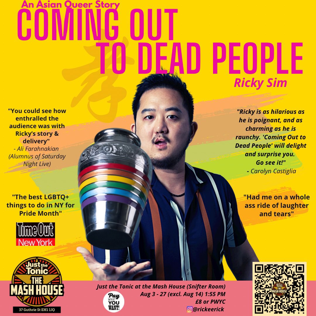@rhcatlover Hi Ella- if you are interested in funny, raunchy, and heartfelt stand up and storytelling 🏳️‍🌈show- come check out “Coming Out to Dead People” - about me coming out to my mom as she’s diagnosed with cancer. #edfringe
📍Just the Tonic
🗓️Aug 3-27 13:55
 🎟️ tickets.edfringe.com/whats-on/asian…