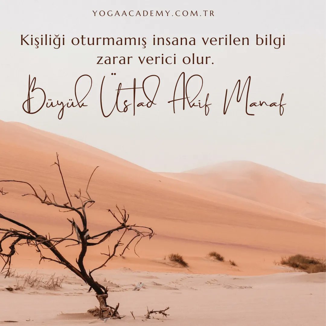 Information given to a person with an unstable personality can be harmful.
AKİF MANAF
#gününsözü
