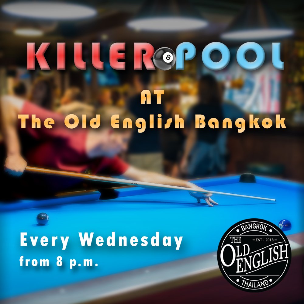 OldEnglishBKK's tweet image. 📣 𝑨𝑻𝑻𝑬𝑵𝑻𝑰𝑶𝑵: Killer Pool starts at 8:00 PM, every Wednesday at The Old English. Come have a game and test your luck 🍀

🚝 We are located near Thong Lor BTS (EXIT 3)

#gamenight #bangkok #pooltable #pub