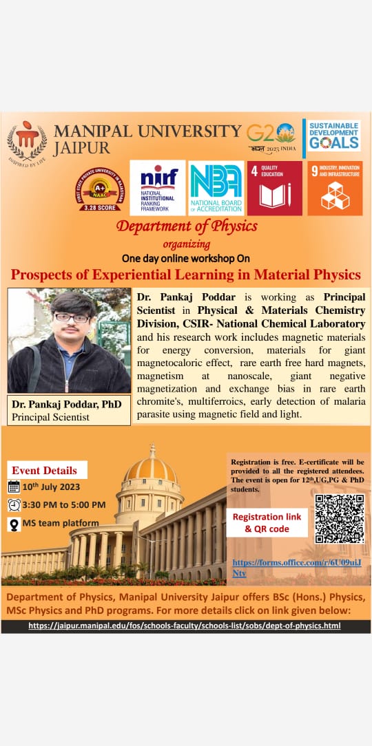 FoS_MUJ's tweet photo. Join us for "Prospects of Experiential Learning in Material Physics," an online event organized by the Department of Physics at Manipal University Jaipur on July 10, 2023, at 3:30PM to 5:00PM. This event is specifically designed for 12th/B.Sc., https://t.co/Yp9Ku64C14., and Ph.D. https://t.co/zfPJGJuTn1