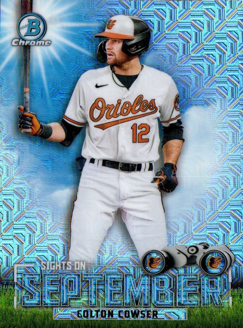 2080cards's tweet photo. @MLBPipeline @JakeDRill 2023 Bowman - Sights on September #SOS-3 - Colton Cowser #bowman23 #firstowner @MLB @Topps https://t.co/3JqWeXfwMb