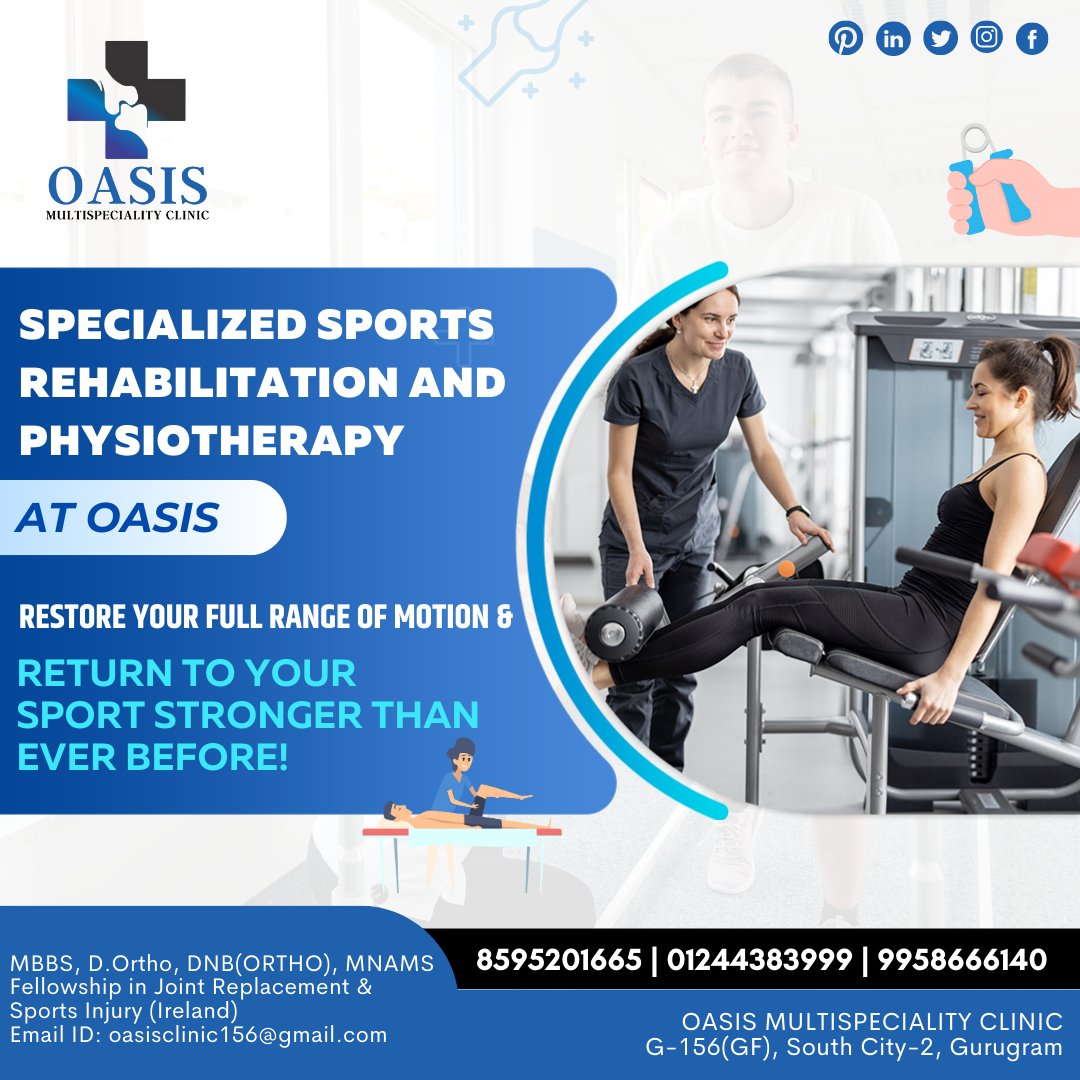 Specialized #sportsrehabilitation And #physiotherapy AT #oasis Restore Your Full Range Of Motion & Return To Your Sport Stronger Than Ever Before!

Dr.Pradip Sharma MBBS,D.Ortho,MNAMS Call Now: 9958666140 

#oasis #sports #sportinjury #sportrehabilitation #bestorthopedicsurgeon