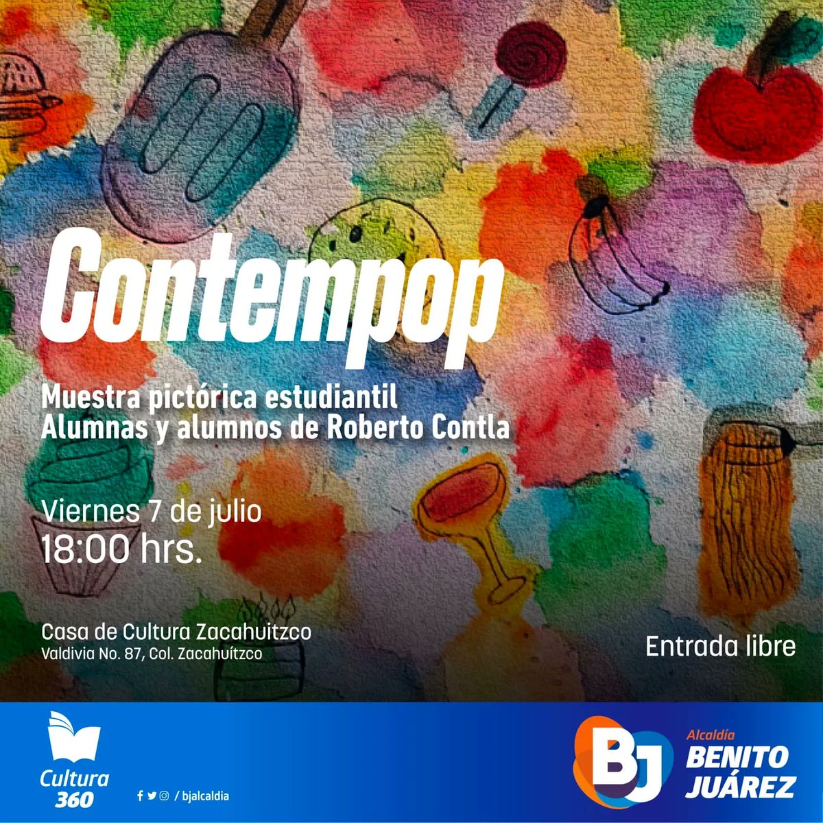 BJAlcaldia's tweet photo. ¡Ven a la exposición pictórica de los alumnos del reconocido pintor Roberto Contla! No te pierdas esta oportunidad única de ser testigo del crecimiento artístico de estos talentosos artistas.
#CulturaBJ🎨
📍 Casa de Cultura Zacahuitzco
🗓️7 de julio
🎟 Entrada libre https://t.co/KuGHDsIIRS