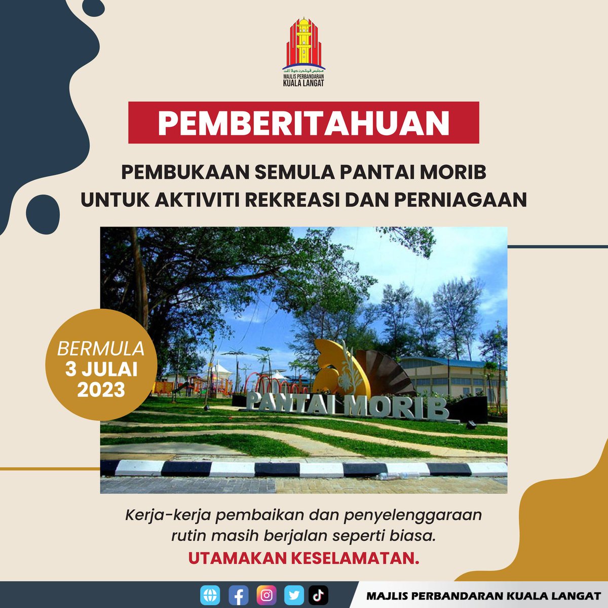 TourismSelangor's tweet photo. PEMBERITAHUAN!
Pembukaan semula Pantai Morib untuk aktiviti rekreasi dan perniagaan bermula 3 Julai 2023. Namun, kerja-kerja pembaikan dan penyelenggaraan rutin masih berjalan seperti biasa. Utamakan keselamatan anda.
#MPKL #kualalangat #pantaimorib #indahharmonibestari https://t.co/2043YKPsuo