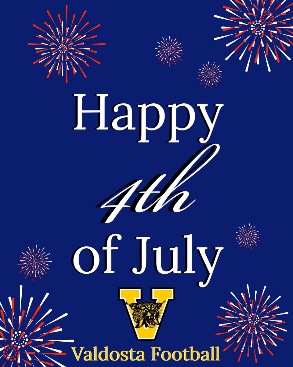 Valdosta Football (@24vhsfootball) on Twitter photo Hope you all have a Safe & Happy 4th of July! Enjoy the rest of the week! GO CATS!!! 🇺🇸🇺🇸🇺🇸 #DATE <a href="/shelton_felton/">Coach Shelton Felton</a> <a href="/VHS_FBrecruits/">Valdosta High Football Recruiting</a> <a href="/GoValdostaCats/">Go Cats!</a> Hope you all have a Safe & Happy 4th of July! Enjoy the rest of the week! GO CATS!!! 🇺🇸🇺🇸🇺🇸 #DATE <a href="/shelton_felton/">Coach Shelton Felton</a> <a href="/VHS_FBrecruits/">Valdosta High Football Recruiting</a> <a href="/GoValdostaCats/">Go Cats!</a>