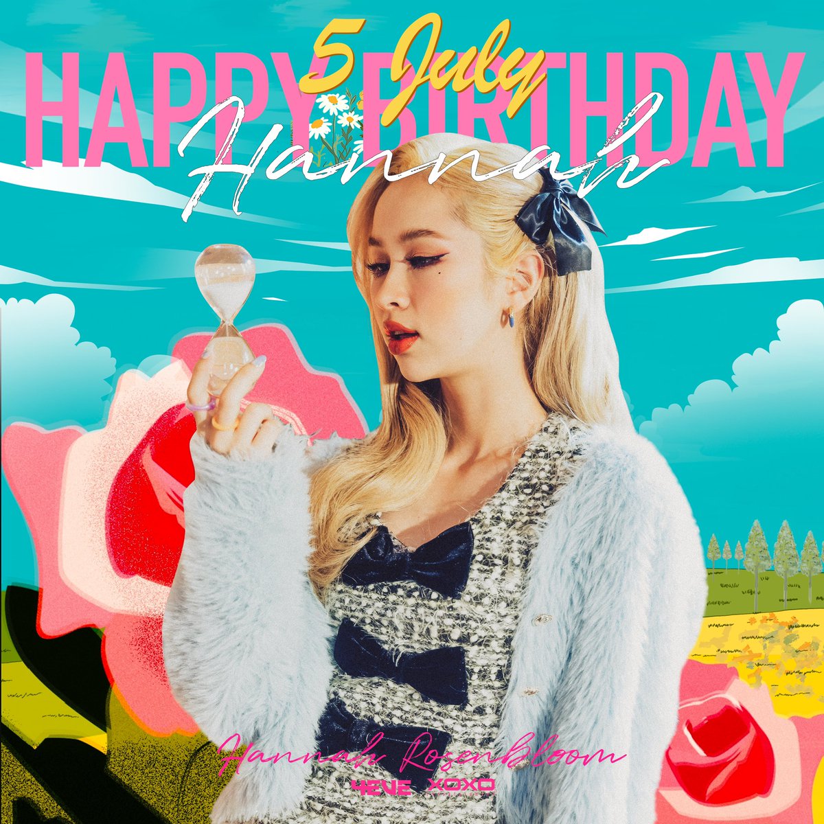 🧁5 July 🎂
Happy Birthday Hannah 4EVE

ขอให้แฮนน่ามีความสุขในทุก ๆ วัน
สุขภาพแข็งแรง งานปัง ๆ ตลอดทั้งปีนะคะ 

#HappyHannah22ndChapter
#Hannah4EVE 
#4EVE
#XOXOentertainment