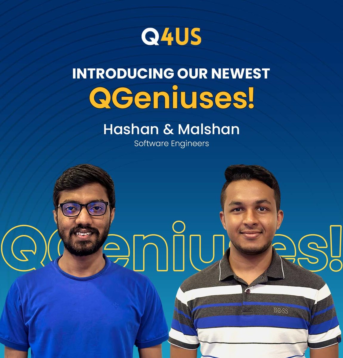 Q4USdev's tweet photo. Q4US welcomes Hashan Liyanage and Malshan Ranawella, who joined the team as Software Engineers.
#internships #intern #q4us #qualityispersonal #software #team https://t.co/LF09xLthWH