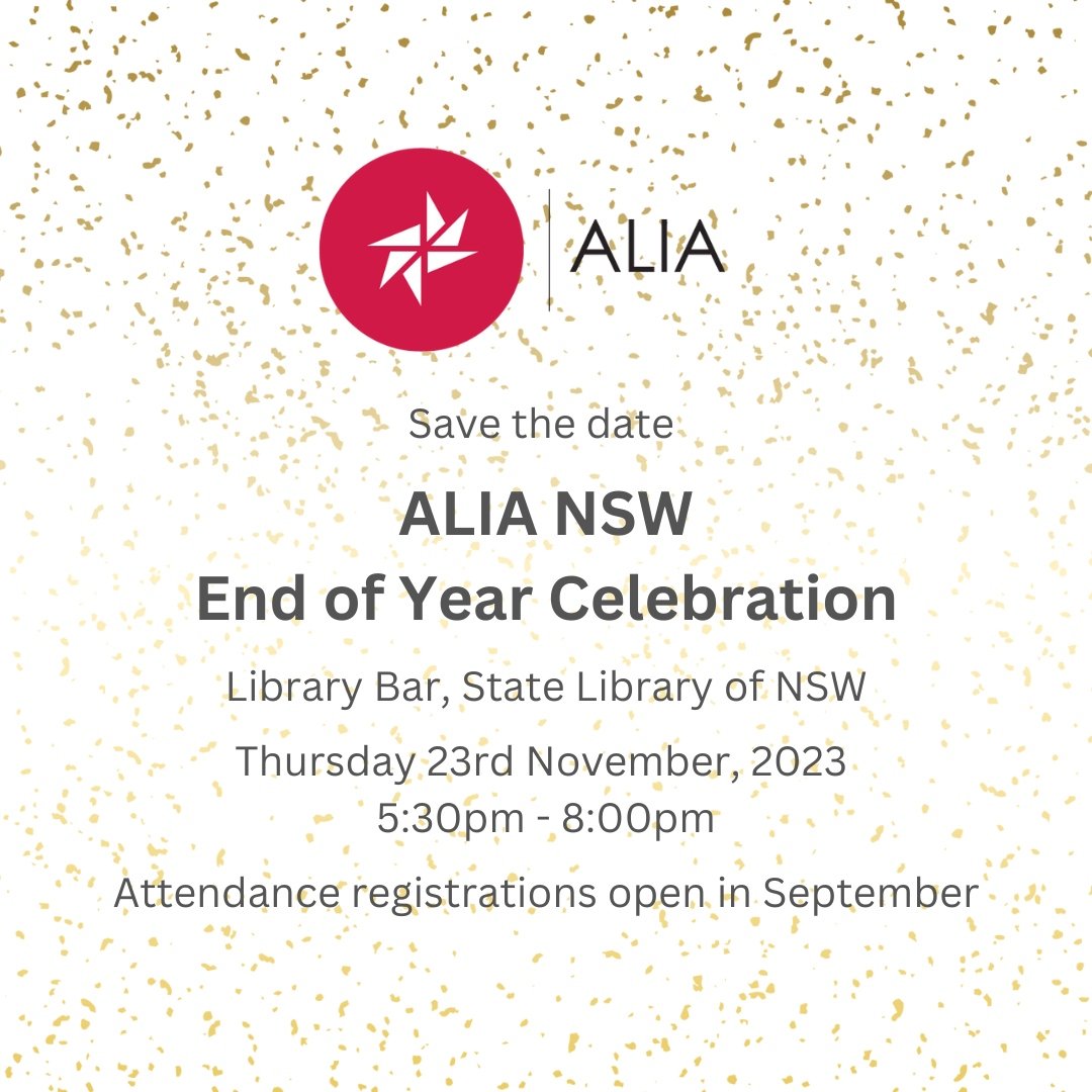 NSW members of ALIA might like to come along and attend the following event, supporting one of your peak library bodies in Australia AND being held at the wonderful Library Bar, State Library of NSW! #CBCANSW #Celebration #statelibrarynsw #ALIA #studentsneedschoollibraries