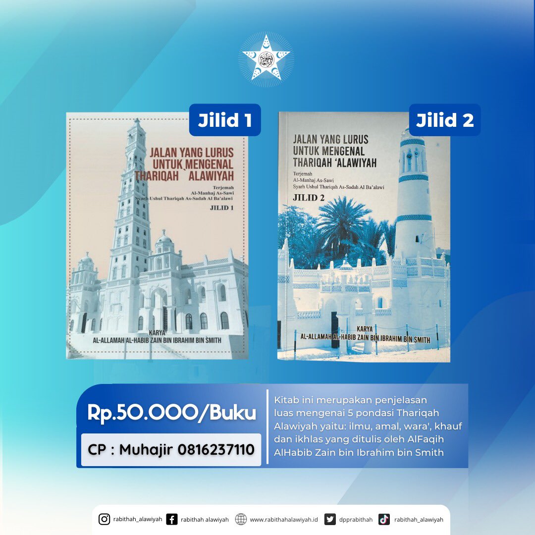 dpprabithah's tweet photo. Kenali Thariqah Alawiyah lebih dalam, dapatkan Terjemah Jilid 1 dan 2 dari kitab Manhajus Sawi yang diterbitkan oleh Departemen Tarbiyah dan Dakwah DPP Rabithah Alawiyah.

@dpprabithah  #rabithahalawiyah
#habibzainbinsmith 
#thoriqoh
#habaib https://t.co/MrQX0vCmPA