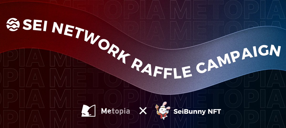 🎉 NEW SEI RAFFLE ALERT 🎉

😊 To celebrate the partnership of @SeiBunnyNFT and Metopia on  #Sei, we launched a raffle campaign, for 5 lucky winners!

⏰ LIVE NOW (3 DAYS)  
🎁 5 WL (5 WINNERS)

👉 Join here: sei.metopia.xyz/raffle/2

🌊 Let's do this together, #Seilors!