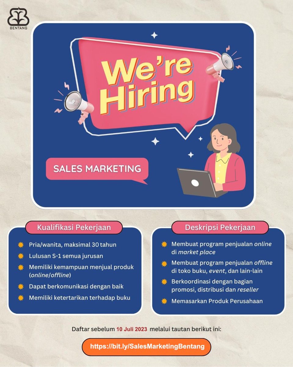 bentangpustaka's tweet photo. ✨BENTANG IS HIRING✨

Eits … ada kesempatan apa nih di Bentang? Digital marketing, marketing, dan editor akuisisi? 

Cocok untuk kamu? Yuk langsung kirimkan CV terbaikmu! Hanya sampai 10 Juli ini saja, ya. 😊

#BentangPustaka #BentangBelia #Loker https://t.co/6AD5yurar5