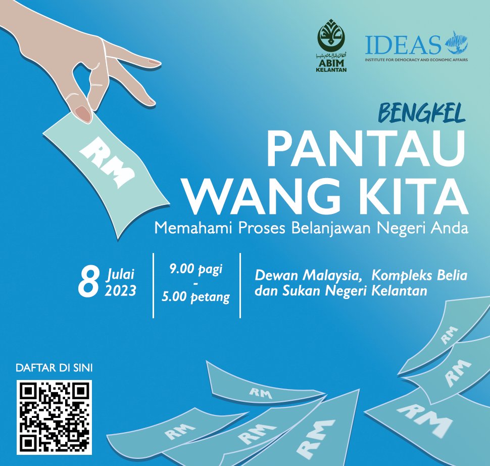 IDEASMalaysia's tweet photo. BENGKEL PANTAU WANG KITA EDISI KELANTAN!

𝘼𝙙𝙖𝙠𝙖𝙝 𝙖𝙣𝙙𝙖 𝙘𝙪𝙠𝙪𝙥 𝙥𝙚𝙠𝙖 𝙩𝙚𝙣𝙩𝙖𝙣𝙜 𝙥𝙚𝙧𝙖𝙣𝙘𝙖𝙣𝙜𝙖𝙣 𝙗𝙚𝙡𝙖𝙣𝙟𝙖𝙬𝙖𝙣 𝙣𝙚𝙜𝙚𝙧𝙞 𝙖𝙣𝙙𝙖? 💸💸💸

Mungkin anda juga pernah tertanya-tanya, bagaimana peruntukan belanjawan tahunan dapat memberi manfaat kepada anda dan juga masyarakat setempat? 🧐 

𝙋𝙖𝙡𝙞𝙣𝙜 𝙥𝙚𝙣𝙩𝙞𝙣𝙜 𝙡𝙖𝙜𝙞, 𝙗𝙤𝙡𝙚𝙝𝙠𝙖𝙝 𝙢𝙖𝙠𝙡𝙪𝙢𝙖𝙩 𝙞𝙣𝙞 𝙙𝙞𝙙𝙚𝙙𝙖𝙝𝙠𝙖𝙣 𝙪𝙣𝙩𝙪𝙠 𝙧𝙪𝙟𝙪𝙠𝙖𝙣 𝙖𝙬𝙖𝙢?

Sebagai rakyat, anda berhak untuk 𝗠𝗘𝗠𝗔𝗡𝗧𝗔𝗨 bagaimana wang anda digunakan. 👨🏻‍💻📊

Ketahui bagaimana belanjawan negeri diselaraskan, dibentangkan dan diluluskan dengan menghadirkan diri ke 𝗕𝗲𝗻𝗴𝗸𝗲𝗹 𝗣𝗮𝗻𝘁𝗮𝘂 𝗪𝗮𝗻𝗴 𝗞𝗶𝘁𝗮 yang akan diadakan buat julung-julung kalinya dengan kerjasama Angkatan Belia Islam Malaysia (ABIM) di: 
 
📍Dewan Malaysia, Kompleks Belia dan Sukan Negeri Kelantan, Jalan Hospital, Kampung Pauh, 15200 Kota Bharu, KELANTAN
📆8 Julai 2023 (Sabtu) 
⏰ 9:00 pagi - 5:00 petang 

Imbas kod QR di poster yang tertera atau klik pautan ini untuk mendaftar: https://t.co/wEQykwWlJh

#Pantauwangkita #IDEAS