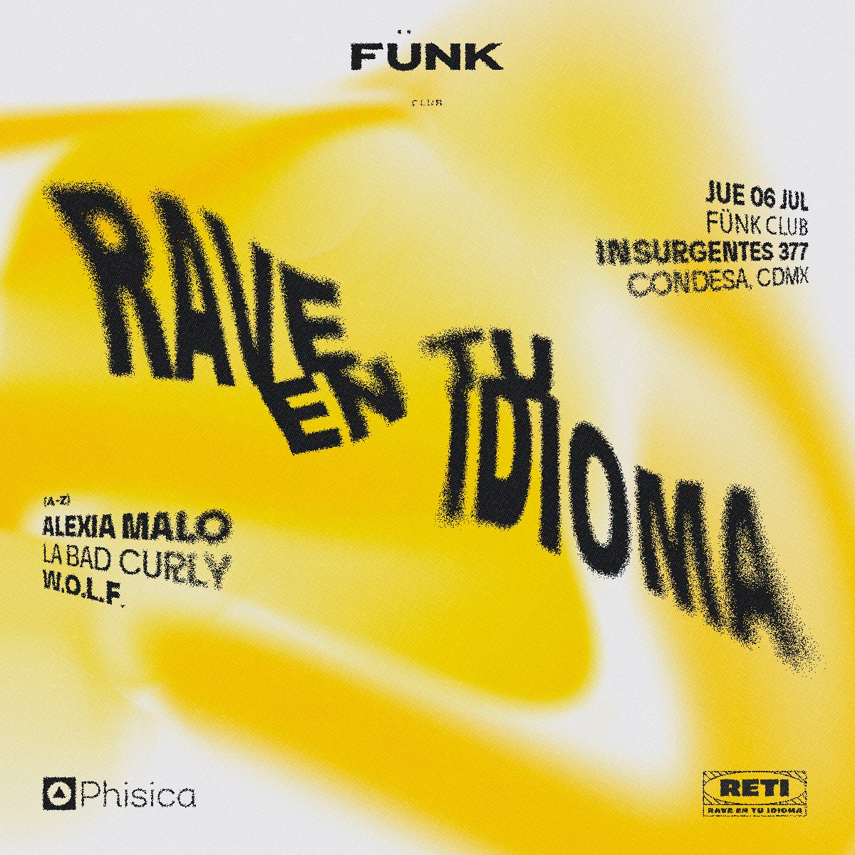 Rave En Tu Idioma :
W.O.L.F. + Alexia Malo + Bad Curly
6.Julio.2023 #CDMX
Boletos 55 6187 0424📷
📷 linktr.ee/nocheselectron…
#FeelTheFünk #PhisicaxFünky