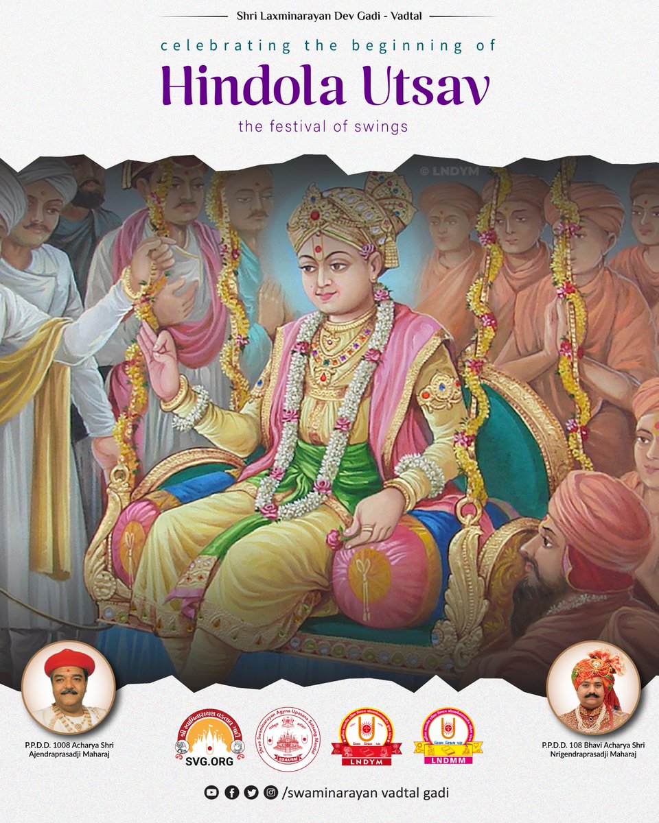officiallndym's tweet photo. Today marks the beginning of #Hindola
•
•
•
•
#Swaminarayan #LNDYM #Dharmakul #GhanshyamMaharaj #HariKrishnaMaharaj #Vadtal #VadtalGadi #LaxminarayanDev #SwaminarayanSiddhant #LNDev #NNDev #NarnarayanDev #VadtalMandir #DharmakulAashrit #LaljiMaharaj #Acharya #Maharajshri https://t.co/kEjDgogbAe