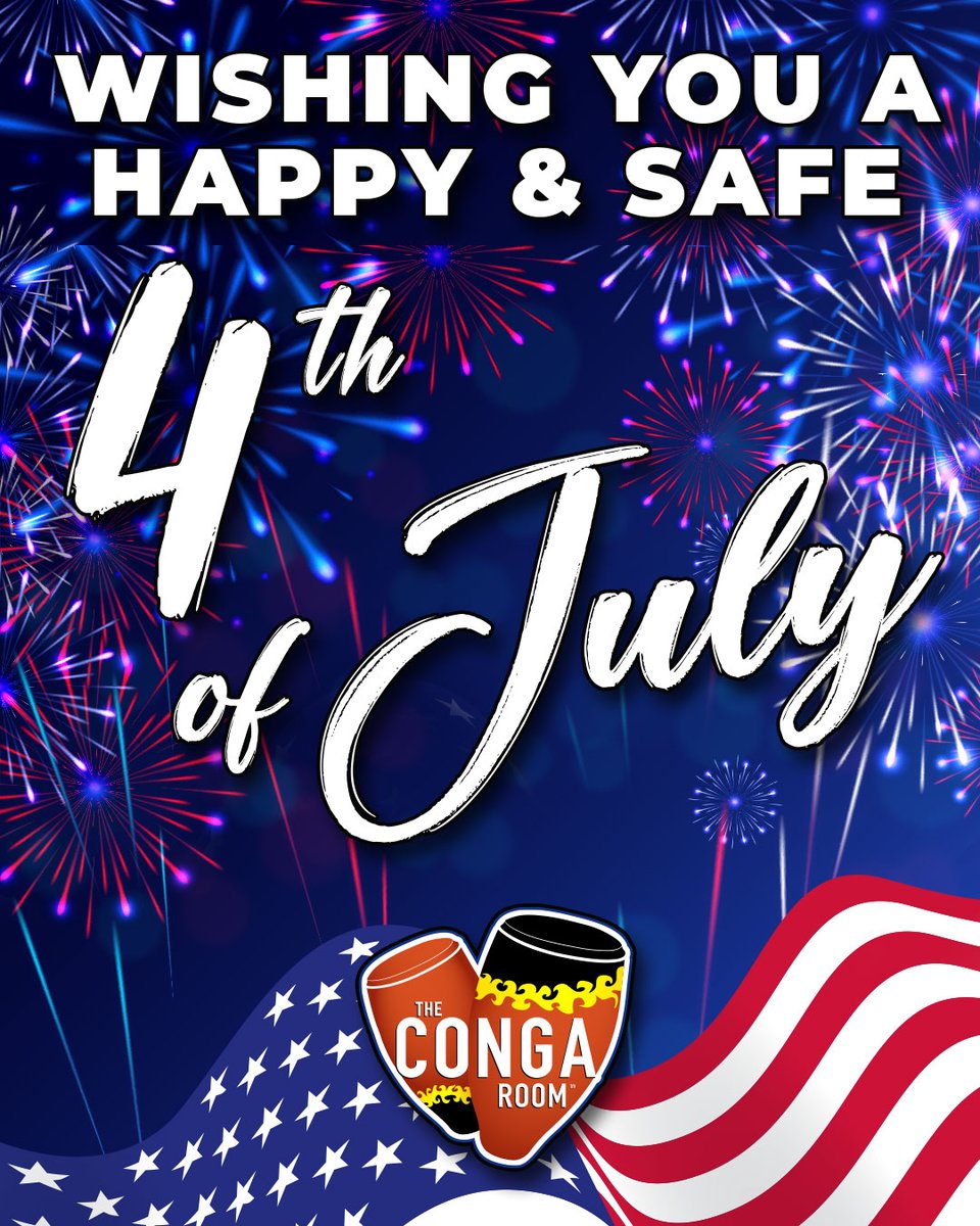 From everyone at Conga Room, we wish you a joyous 4th of July!! 🎉✨
Happy Independence Day !!
💙❤️🤍