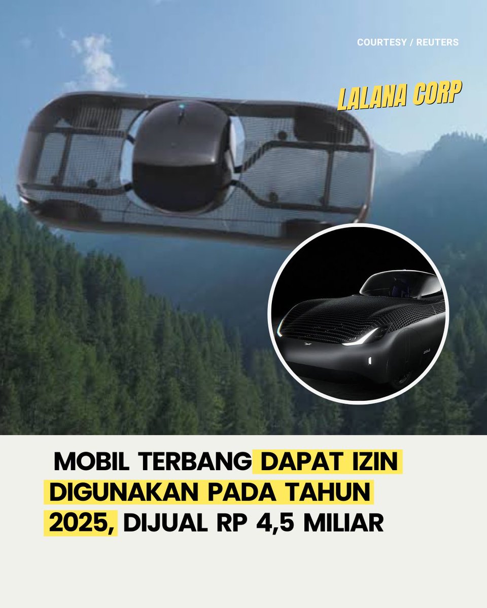 lalanacorp's tweet image. Mobil terbang pertama di dunia yang diproduksi oleh Alef Aeronautics, sudah mendapatkan izin untuk melakukan uji coba di jalan raya dan di udara. Alef Aeronautics telah mengumumkan harga mobil tersebut, dan akan dijual seharga $300 USD atau sekitar Rp 4,5 miliar.
#LLNCORP