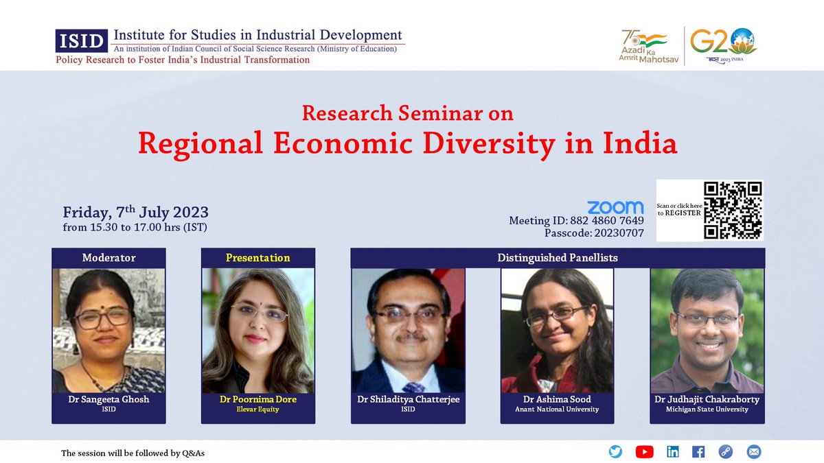 ISID Research Seminar on Regional Economic Diversity on 7 July 2023, 15.30 hrs (IST). Presentation by @PoornimaDore, discussion by a distinguished panel - Shiladitya Chatterjee, Ashima Sood & @judhajitc_msu, and moderated by @sangeetaghosh. Please register and join us on zoom.