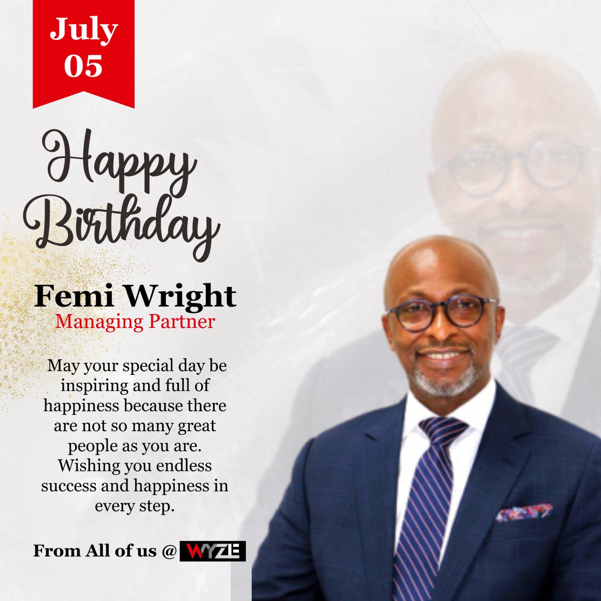 WYZE_NG's tweet photo. 🎉 Happy Birthday @WrightFemi !!! 🎉 https://t.co/bjRYPDvqMU