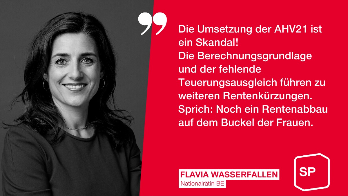 Bei der Umsetzung der AHV21 bezahlen die Frauen noch einmal drauf. Weit mehr Frauen müssen mit Rentenkürzungen rechnen und trotz klaren Forderungen will der Bundesrat keinen Teuerungsausgleich vorsehen. Wir kämpfen weiter für eine starke AHV für alle. #ParlCH @FWasserfallen