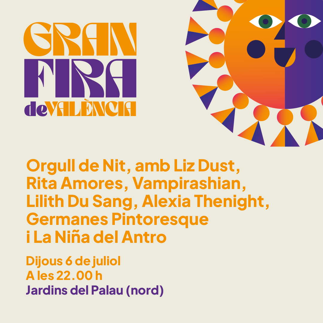 GranFeriaVLC's tweet photo. 🌈 Esteu preparades per a l'Orgull de Nit? 

amb 🌟 Liz Dust, Rita Amores, @vampirashian, @lilithdusang, Alexia Thenight, les Germanes Pintoresque i La Niña del Antro 🌟 

Serà este dijous, a partir de les 22h, als #JardinsDelPalau 💖

#GranFiraVLC
@AjuntamentVLC @festesdeVLC https://t.co/CajaJbNqAA