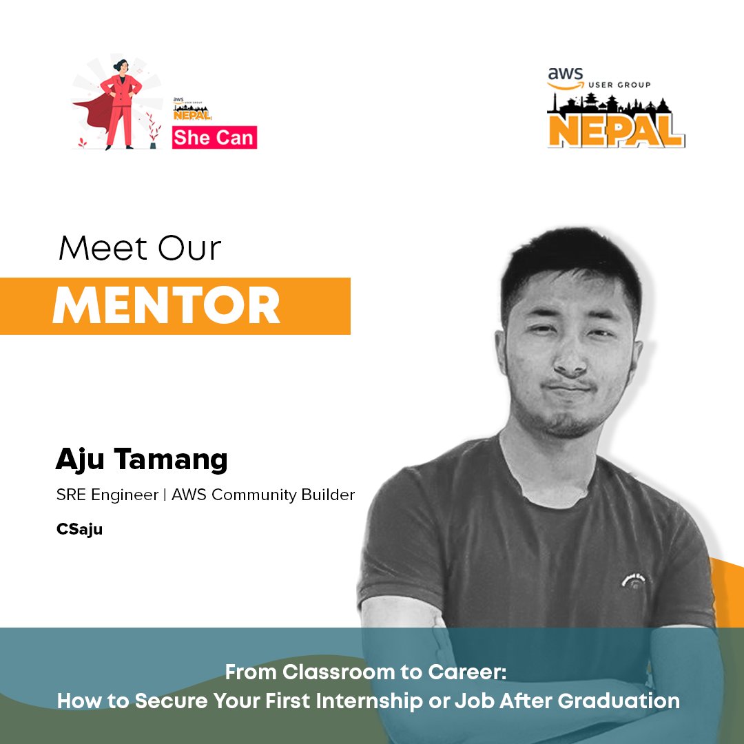 AwsugNepal's tweet photo. We're very excited to have our Cloud Coach Aju Tamang for another session.
We can't wait to dive into his next topic: "From Classroom to Career: How to Secure Your First Internship or Job After Graduation."
#cloudcoach @_ajutamang_ #aws #awsmentorship #augshecan #shecan #tech https://t.co/iKrZWJHTkq
