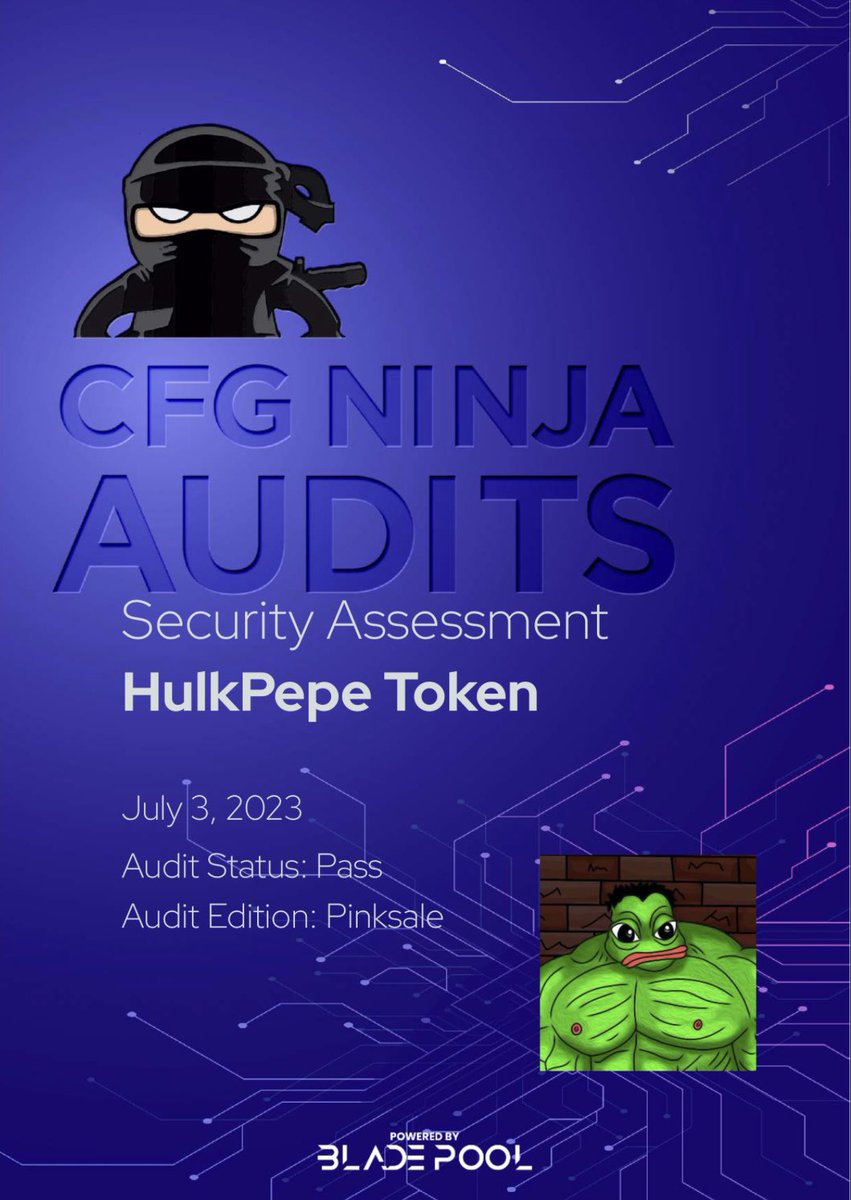 HulkPepeToken's tweet photo. HulkPepe audited by CFG-Ninja now!

CA: 0xcB75FE5e14D8A6Da1405004F6E7dE6b6D03b5057

Audit: https://t.co/F5UUVCJjYH

TAX: 0/0

#bnb #bsc #bitcoin #binance #pepe https://t.co/9kSDW6Ck1P