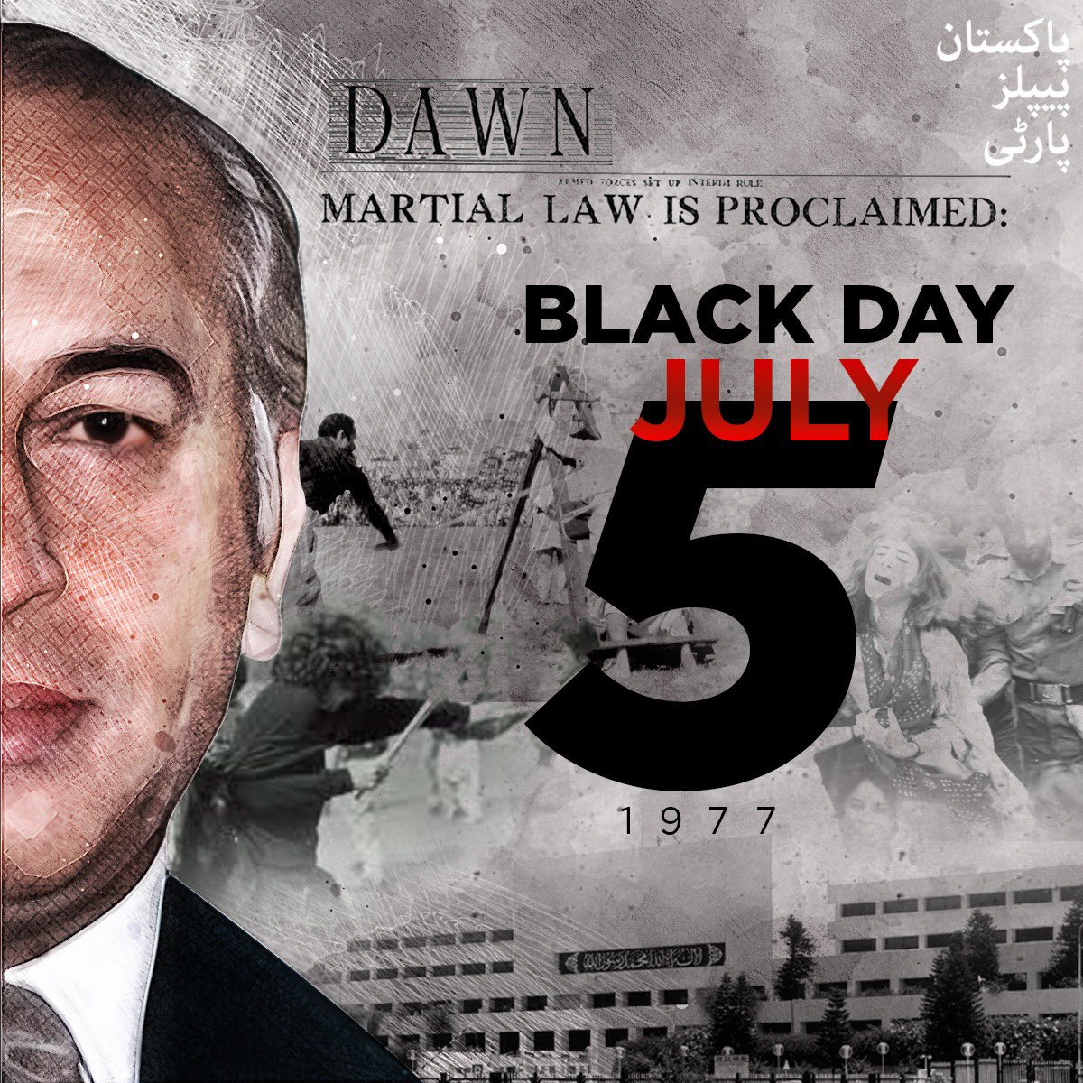 BBhuttoZardari's tweet photo. 5th July 1977 marks the beginning of the darkest chapter in Pakistans history. The seeds of division that were sown that day are still bearing the fruit of hatred today. Let us bury the legacy of dictators by rejecting the politics of division and hate. #5thJulyBlackDay https://t.co/gTaCI4ac89