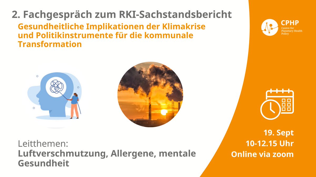 cphp_berlin's tweet photo. 📅 Beim 2. Fachgespräch am 19.9., 10-12:15h
geht es um
👉 #Luftverschmutzung
👉 #Allergene
👉 #mentaleGesundheit
#publicHealth #planetaryHealth #KlimaGesundheit #mentalhealth
4/5 https://t.co/nz7YD566Nw