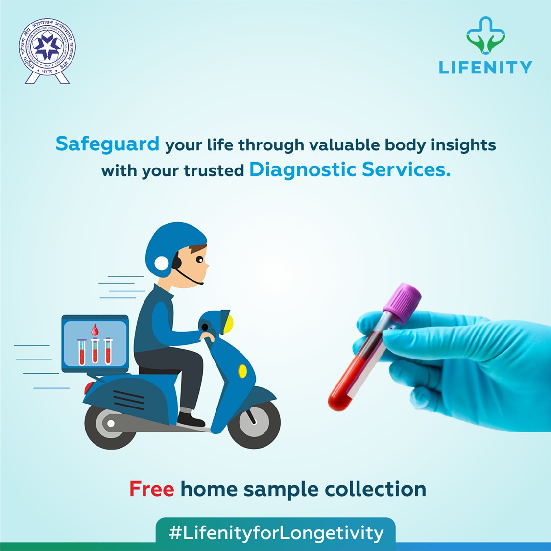 Gain valuable insights into your #Health and secure your life with #Lifenity. Protect your well-being by leveraging the power of reliable #DiagnosticServices. 
Enjoy the convenience of #FreeHomeSampleCollection, ensuring a seamless experience for your #MedicalNeeds.