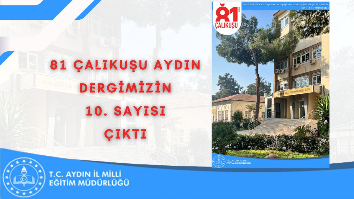 Aydın İl Millî Eğitim Müdürlüğü (@aydin_mem) on Twitter photo "81 Çalıkuşu Aydın" E-Dergimizin 10. sayısı yayımlandı.
Dergimizin yayımlanmasında emeği geçen tüm eğitimcilerimize teşekkür ediyor ve başarılarının devamını diliyoruz.
aydin.meb.gov.tr/www/81-calikus…
<a href="/tcmeb/">Millî Eğitim Bakanlığı</a> <a href="/Yusuf__Tekin/">Yusuf Tekin</a> <a href="/ValiAKSOY/">Hüseyin AKSOY</a>
<a href="/seyfullah0966/">Seyfullah OKUMUŞ</a> "81 Çalıkuşu Aydın" E-Dergimizin 10. sayısı yayımlandı.
Dergimizin yayımlanmasında emeği geçen tüm eğitimcilerimize teşekkür ediyor ve başarılarının devamını diliyoruz.
aydin.meb.gov.tr/www/81-calikus…
<a href="/tcmeb/">Millî Eğitim Bakanlığı</a> <a href="/Yusuf__Tekin/">Yusuf Tekin</a> <a href="/ValiAKSOY/">Hüseyin AKSOY</a>
<a href="/seyfullah0966/">Seyfullah OKUMUŞ</a>