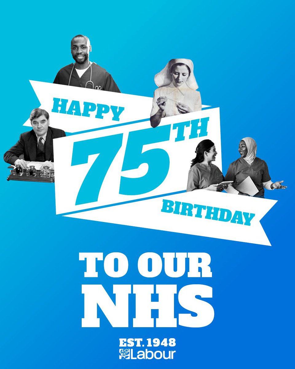 Todays the day. Happy 75th Birthday #NHS. Glad you’re still here & we hope that very soon a Labour government will be back to restore you to full health.