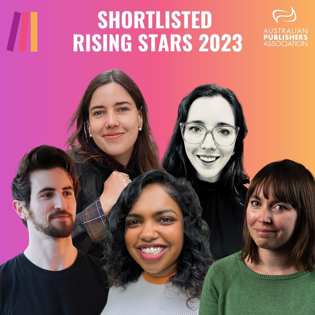 We are excited to announce the shortlist for the 2023 Rising Star award, recognising excellence in the Australian publishing industry. 🎊  ⭐ 📚 The winner will be announced at #BookUp2023, but for now you can read all about these emerging talents here: publishers.asn.au/Web/Latest/APA…