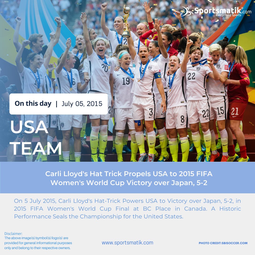 On 5 July 2015, Carli Lloyd's Hat-Trick Powers #USA to Victory over #Japan, 5-2, in 2015 FIFA Women's World Cup Final at BC Place in Canada. A Historic Performance Seals the Championship for the United States
https://t.co/8oPLhhirCD
https://t.co/iulJzqQZxX
#CarliLloyd #Football https://t.co/evqYWGIvZw