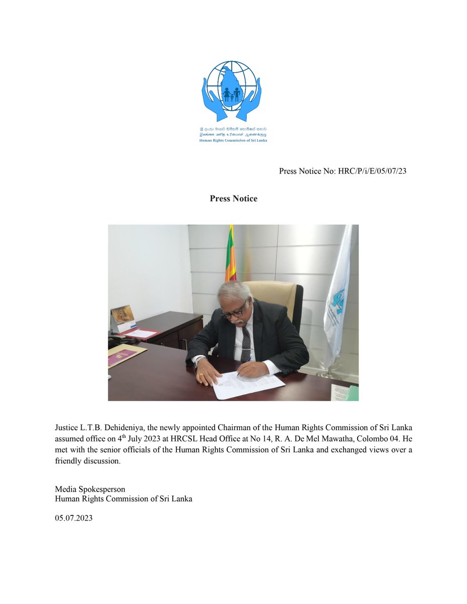 Justice L.T.B. Dehideniya, the newly appointed Chairman of the Human Rights Commission of Sri Lanka assumed office on 4th July 2023 at HRCSL Head Office at No 14, R. A. De Mel Mawatha, Colombo 04.