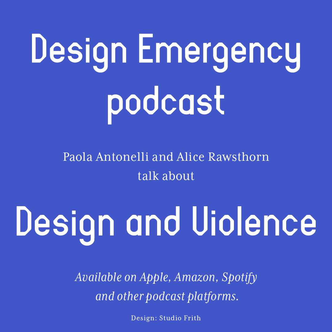 alicerawsthorn's tweet photo. How can design protect us from violence? Tune into the new episode of #DesignEmergency podcast on which my fellow founder of Design Emergency, Paola Antonelli, and I, discuss one of design’s most important roles: defending us against violence.
https://t.co/go1Ev9gNO7 https://t.co/0Zgnyuv2Tc
