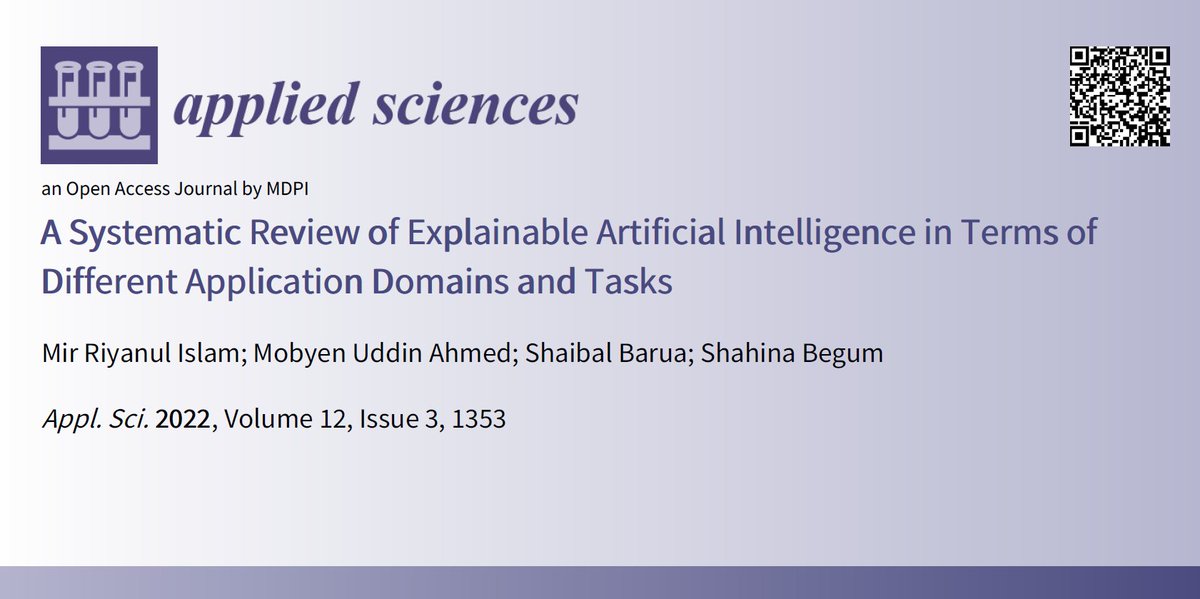 Applsci's tweet image. 📢 Read our Review paper

📚 A Systematic Review of #ExplainableArtificialIntelligence in Terms of Different Application Domains and Tasks
🔗 mdpi.com/2076-3417/12/3…
👨‍🔬 by Mr. Mir Riyanul Islam et al.

#openaccess #explainable #artificialintelligence #explainability