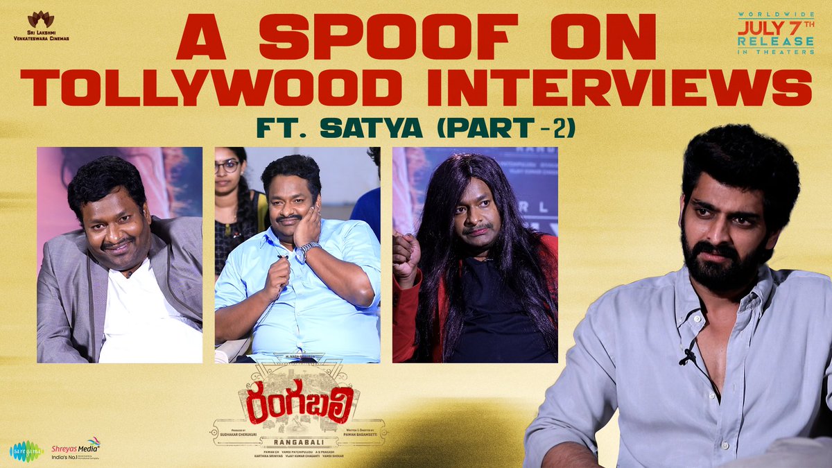 You all loved the Part-1, get ready for double dose of fun! 'A spoof on Tollywood interviews ft. #Satya' Part 2 out now 💥 - youtu.be/1y2x6_gLTyE #Rangabali in Cinemas on July 7th! #YuktiThareja @PawanBasamsetti @pawanch19 @DivakarManiDOP @SLVCinemasOffl @saregamasouth