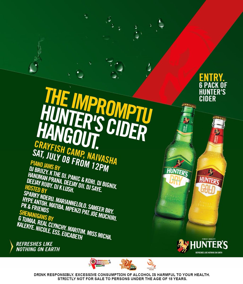KeAmapiano's tweet image. Looking for an out of town plan? We got you!! All roads are heading to CrayFish Camp Naivasha this Saturday for a soft Impromptu Hunter's Cider Hangout. Entrance is a 6 pack of your fav Hunter's Cider. Tell your friend to tell a friend
#amapianotourke 
#holdyourhunters