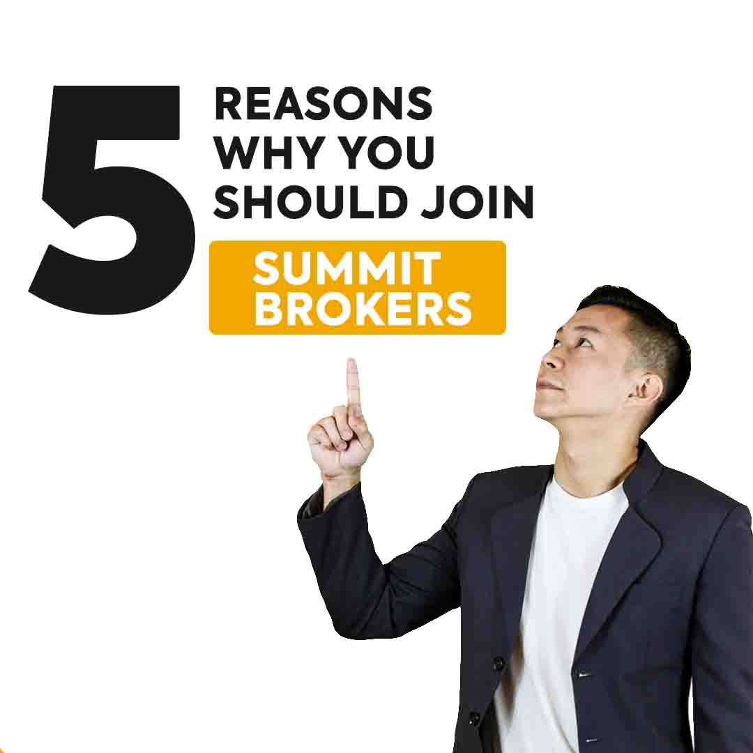 "5 Reasons to Join Summit Brokers: Where Opportunity, Support, and Success Await."

If you are any of those message us and be  one of our accredited brokers/sales team and have these perks:

FREE WEBINAR ACCREDITATION
COMMISSION
VOUCHER
TRAVEL INCENTIVES
BUFFET INCENTIVES