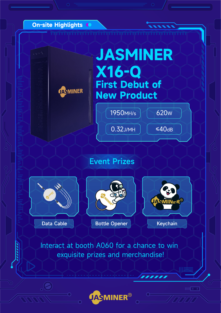 jasminer_com's tweet photo. 🥳Come to say 'Hello' at booth A060!  

🤩First debut of #JASMINER X16-Q 🔥

💛Interact with the on-site staff and you'll get a chance to win exquisite prizes and merch.

👉More details: https://t.co/6ZIHIKNfRK
#JASMINER #SCSF2023 #cryptocurrency https://t.co/rY4wsUTnC3