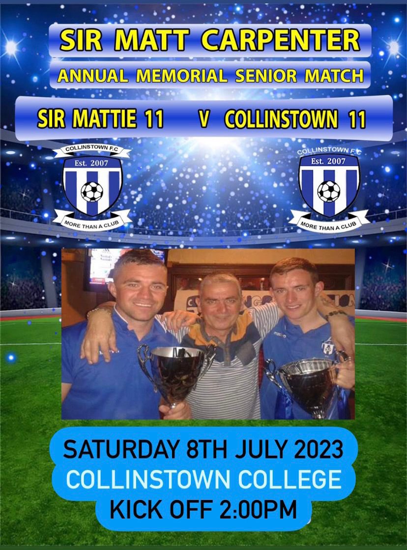 This Saturday we celebrate my DADS 9th Memorial Senior game💙

⚽️SIR MATT X11  Vs  CFC X11 
📍Collinstown College 
⏰ 2:00pm KO 

Our Underage teams will be playing a blitz before the senior game so a great day of football

Hope to see all family/friends⚽️💙👏 <a href="/collinstown2007/">collinstownfc2007</a>