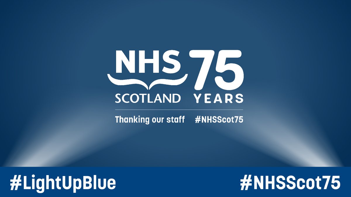 Today marks the 75th Anniversary of the #NHS which was founded on 5 July 1948. Buildings, historic monuments, and other high-profile sites across the country will #LightUpBlue this evening to reflect on 75 years of free health and social care at the point of need. #NHSScot75