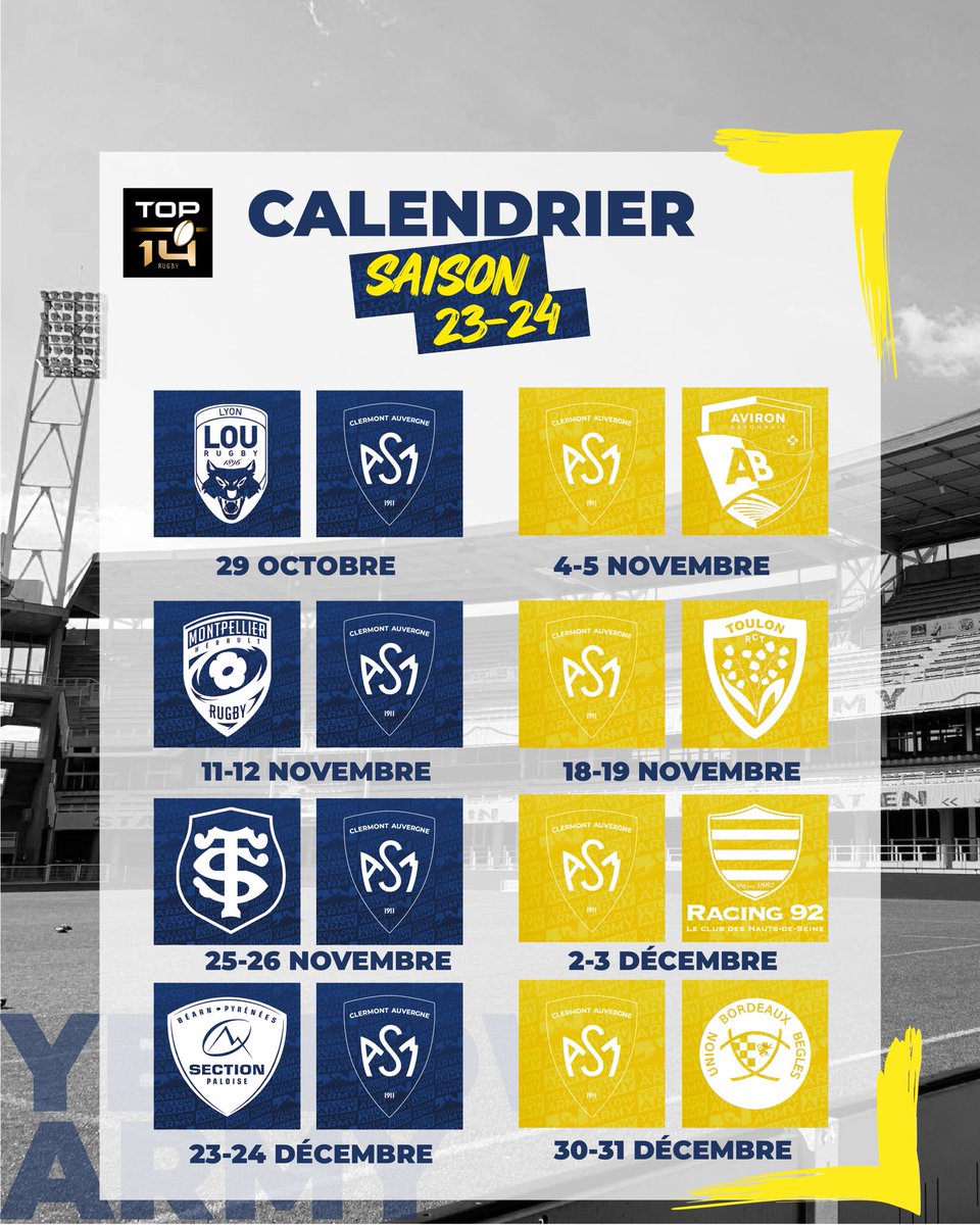ASMOfficiel's tweet photo. 💛 Calendrier 2023/24 💙

Les Clermontois se déplaceront à @OyonnaxRugby pour débuter la saison avant de recevoir deux fois au #Michelin avant la Coupe du Monde, @usap_officiel  et @staderochelais 🔥
#YellowArmy https://t.co/j6BRnU39mx