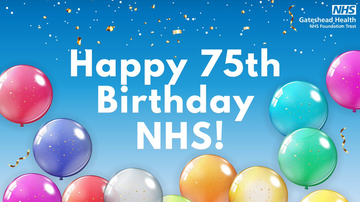 Happy 75th Birthday NHS from us all at Gateshead Health!🎈 Thank you to all our staff, patients and communities who make Gateshead Health what it is, we are proud to be part of the NHS. We will celebrating with you this week to mark the occasion 🥳 @NHSNEY  #NHSBirthday #NHS75