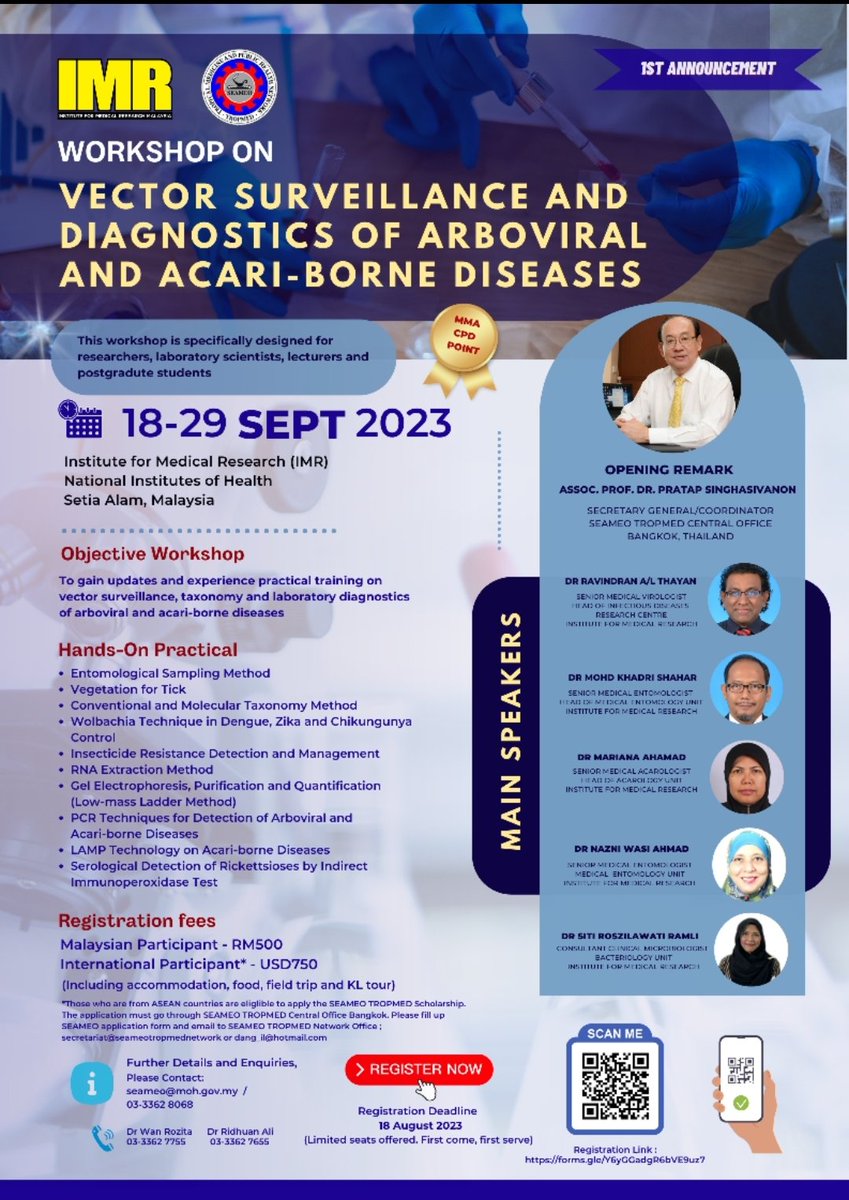 IMR_NIH's tweet photo. IMR will be organising a workshop entitled “Vector Surveillance and Diagnostics of Arboviral and Acari-borne Diseases” on 18-29 September 2023.
Please register for this workshop if interested #nihmy https://t.co/yIM4PfOdBM