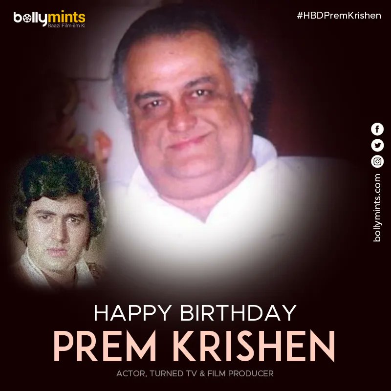 Wishing A Very Happy Birthday To Actor & Producer #PremKrishen Ji !
#HBDPremKrishan #HappyBirthdayPremKrishen #PremNath #BinaRai #MontyNath #SiddharthMalhotra #AkankshaMalhotra