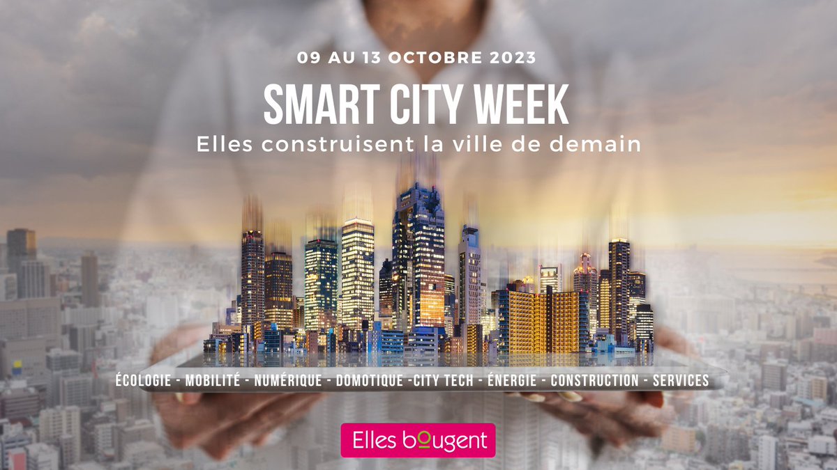 La Smart City Week revient du 09 au 13 octobre 2023 !
📢Chers partenaires, inscrivez - vous sur notre site jusqu’au vendredi 07 juillet 2023 : urlz.fr/mzAh 
#EBsmartcityweek #ellesbougent