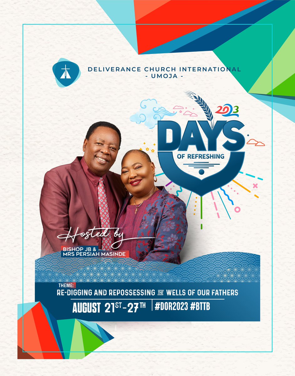 dcumoja's tweet photo. 25 years ago, our senior pastor @BishopJBMasinde began an annual gathering. A season of impartation and emphasis of the word of God. A Holy convocation. Those who gather at the Days of Refreshing encounter the living water &amp; are never the same again! Don’t you dare miss #DOR2023 https://t.co/3Z5wsF89jO
